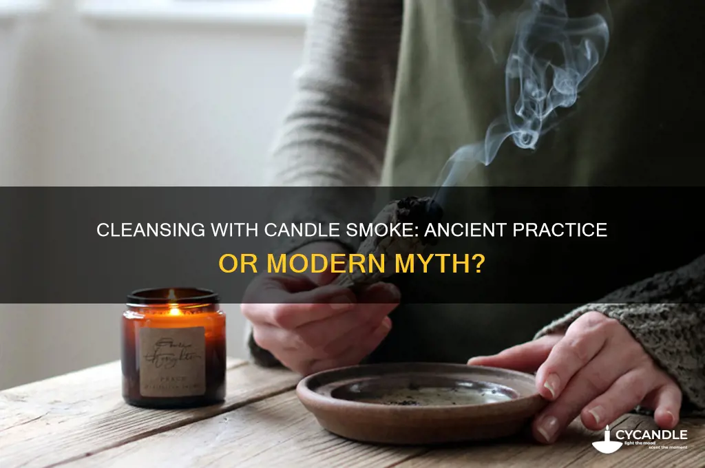 can you use candle smoke to cleanse