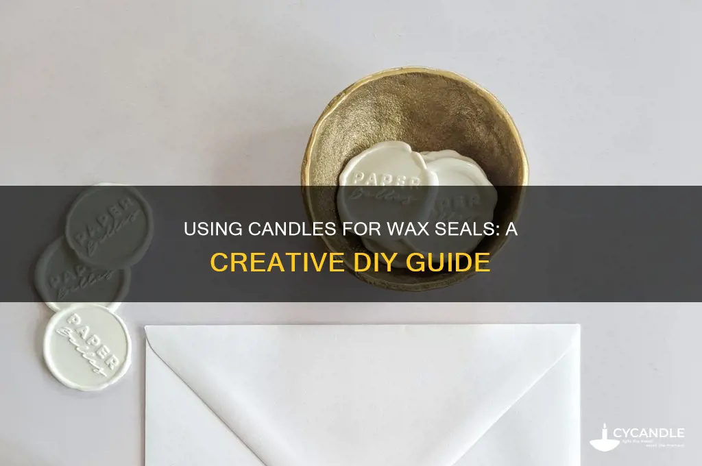 can you use candles for wax seals