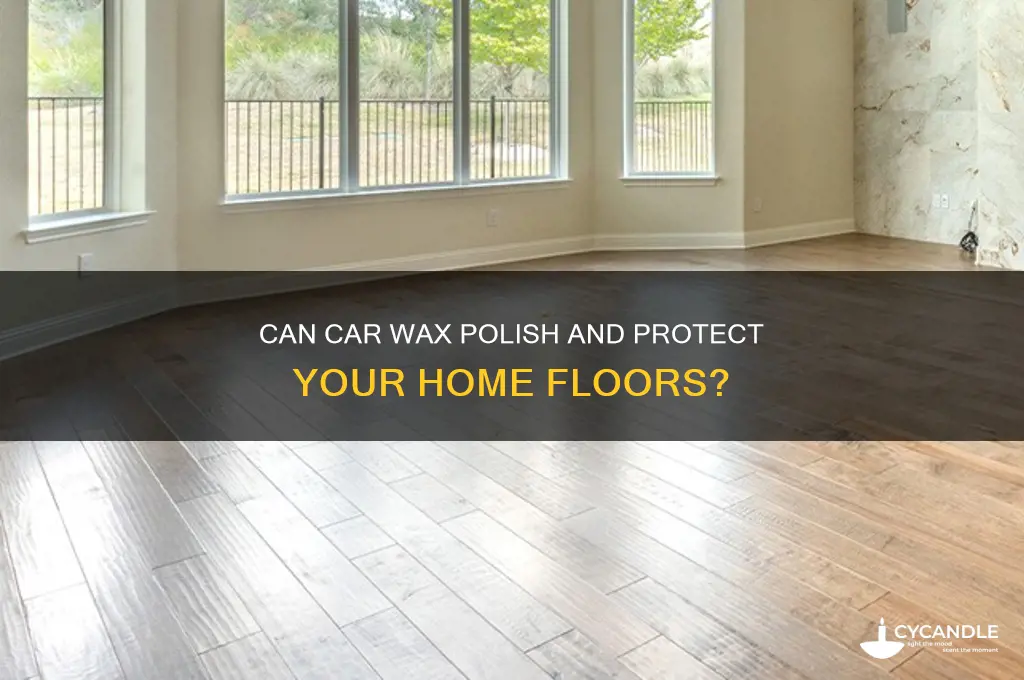 can you use car wax for floors of your home