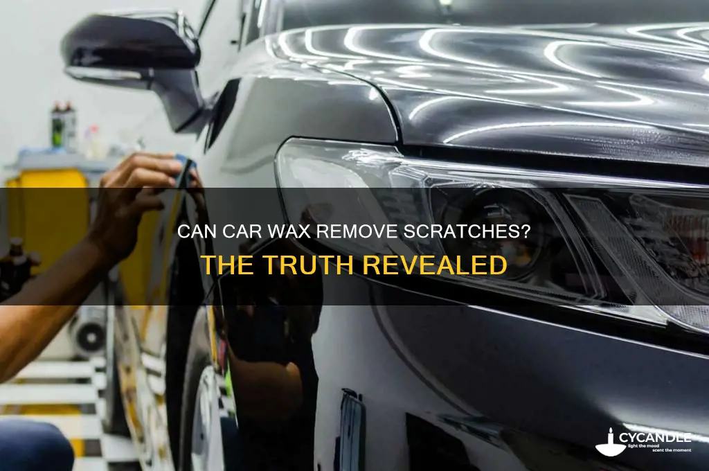 can you use car wax to get rid of scratches