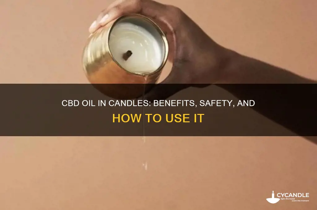 can you use cbd oil in candles
