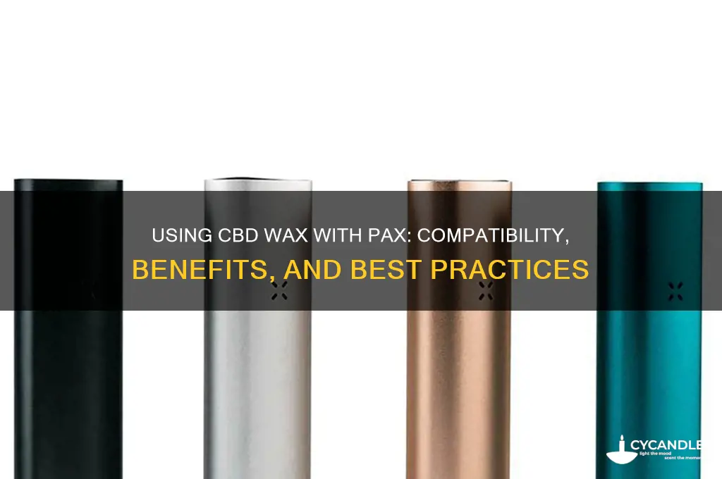 can you use cbd wax with pax