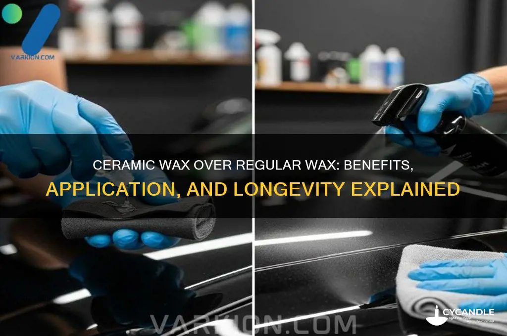 can you use ceramic wax over regular wax