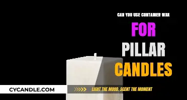 Using Container Wax for Pillar Candles: Pros, Cons, and Tips