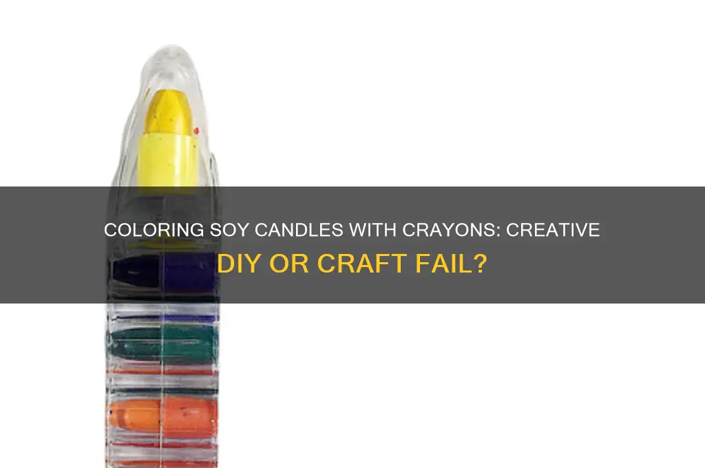 can you use crayons to color soy candles