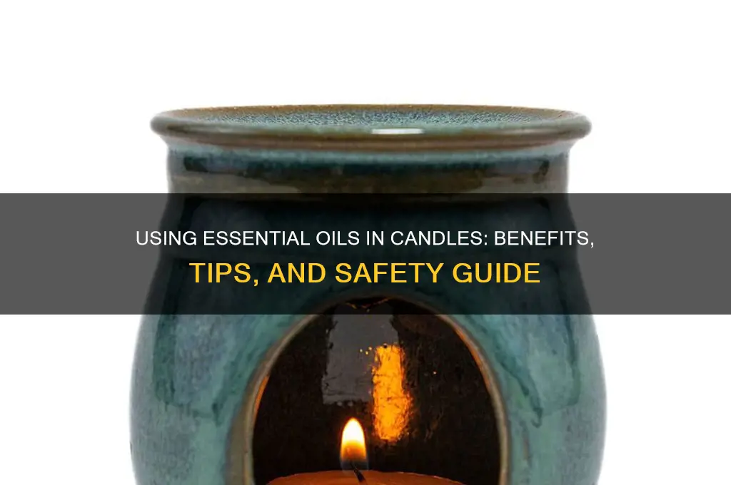 can you use eo for candles