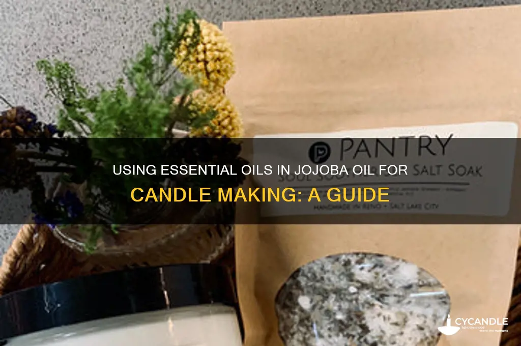 can you use essential oils in jojoba oil in candles
