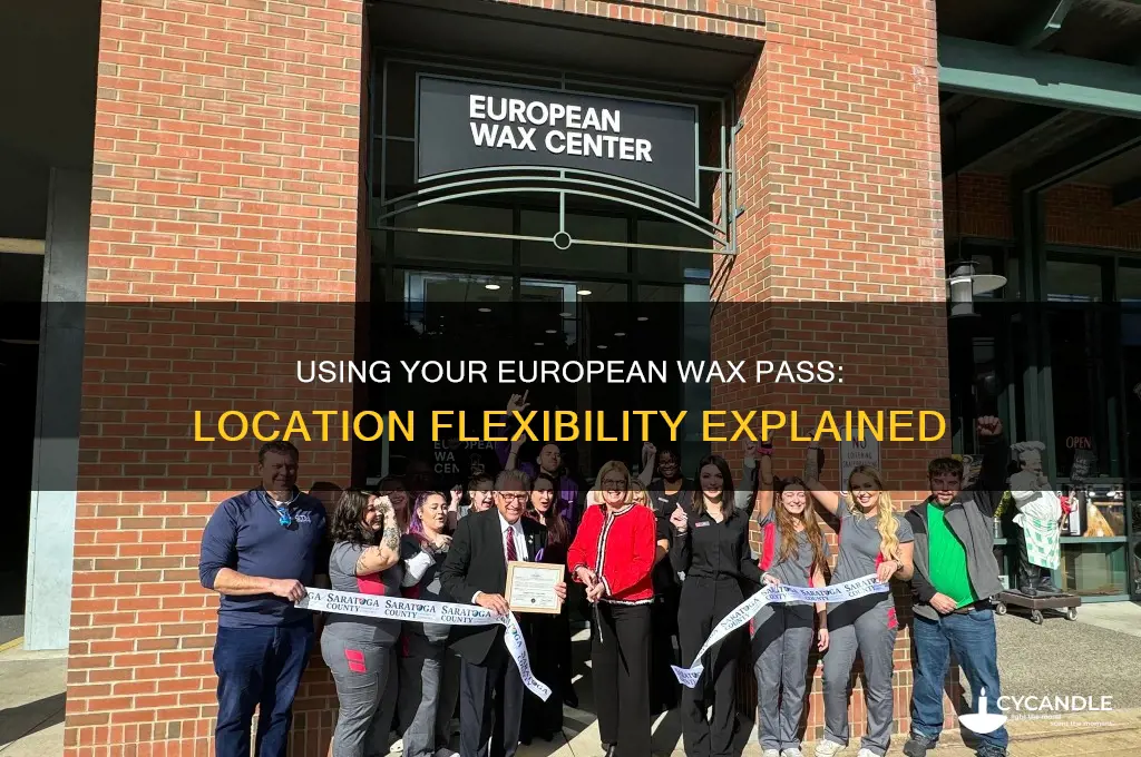 can you use european wax pass at any location