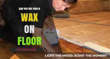 Using Feed-N-Wax on Floors: Benefits, Application, and Best Practices