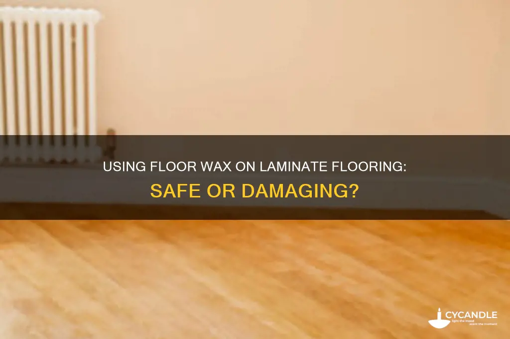 can you use floor wax on laminate flooring