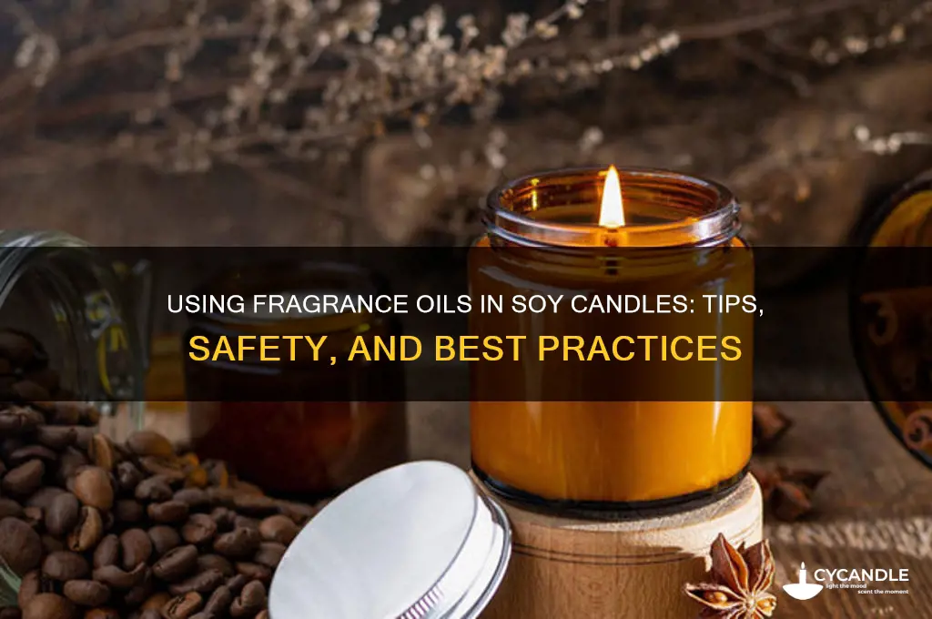 can you use fragrance oils in soy candles