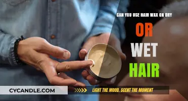 Hair Wax on Dry or Wet Hair: Which Works Best?