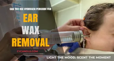 Hydrogen Peroxide for Ear Wax Removal: Safe and Effective Method?