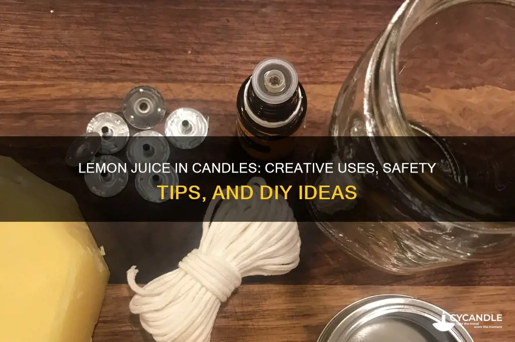 can you use lemon juice in candles