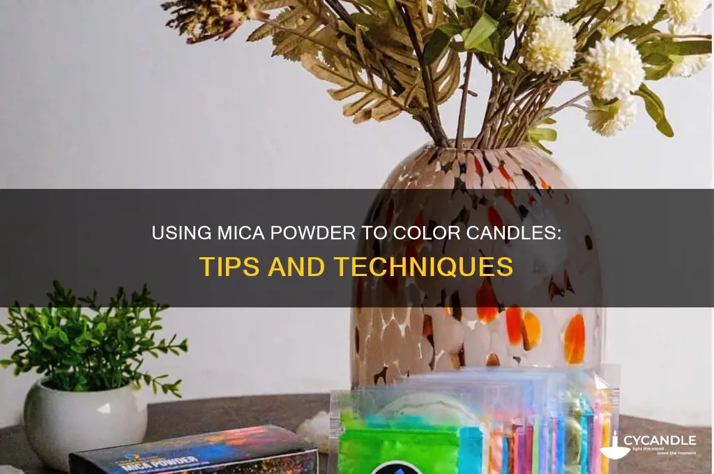 can you use mica powder to color candles