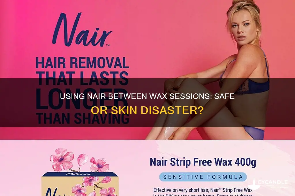 can you use naie in between wax