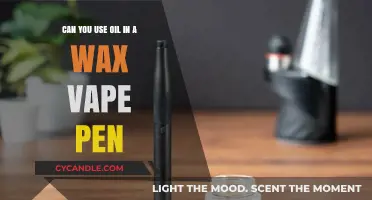Using Oil in a Wax Vape Pen: Safe or Risky Choice?