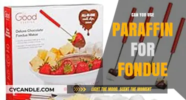 Using Paraffin for Fondue: Safe, Effective, or Risky Choice?