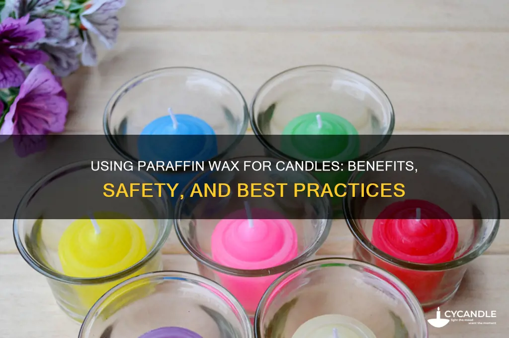 can you use paraffin wax for candles