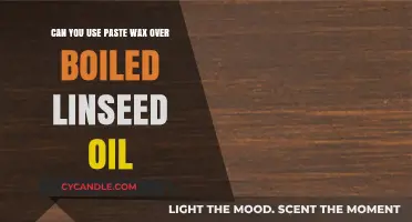 Paste Wax Over Boiled Linseed Oil: Compatibility and Application Tips