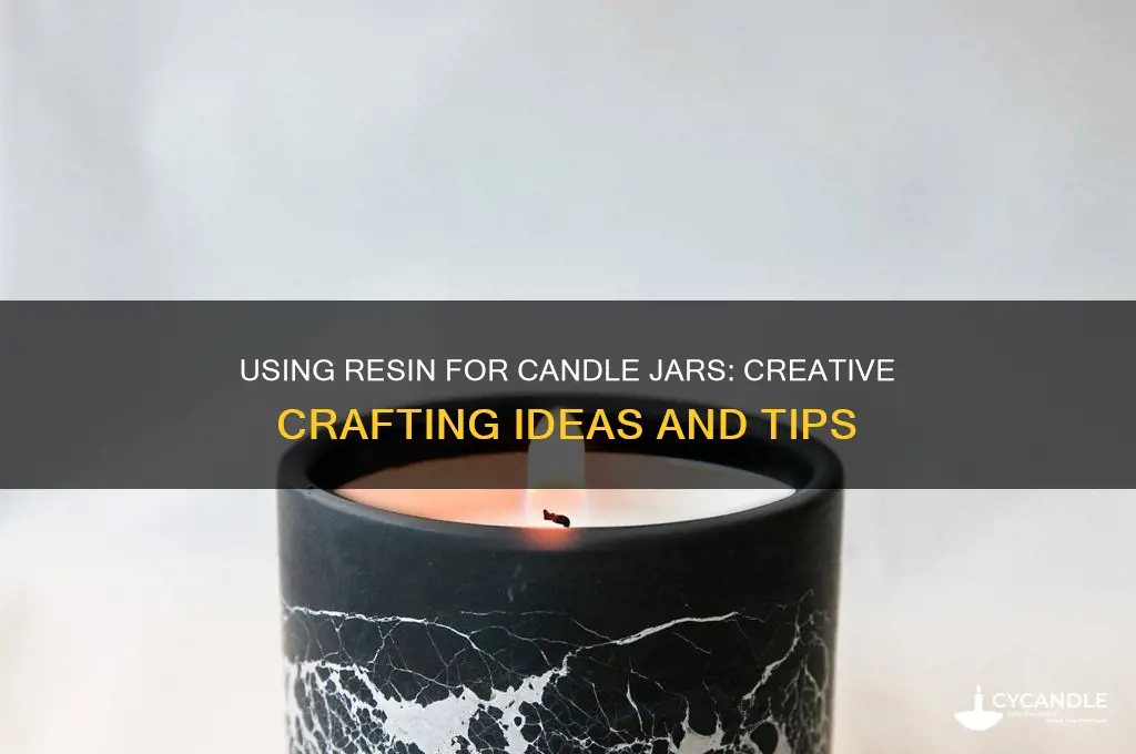 can you use resin for candle jars