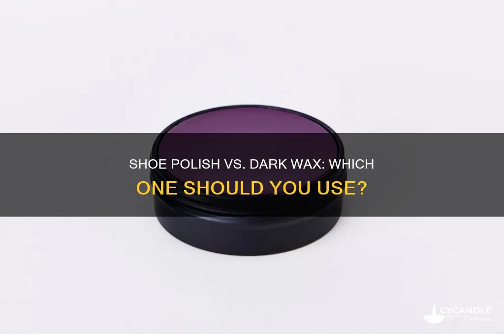 can you use shoe poish instead of dark wax