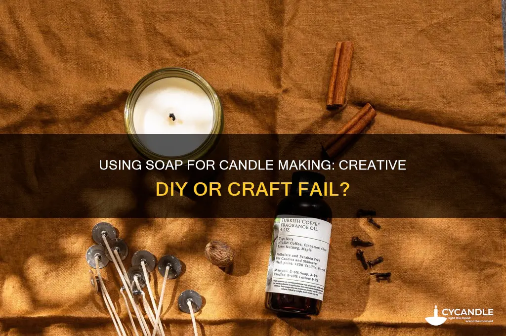 can you use soap to make candles