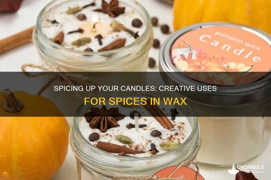 can you use spices in candles