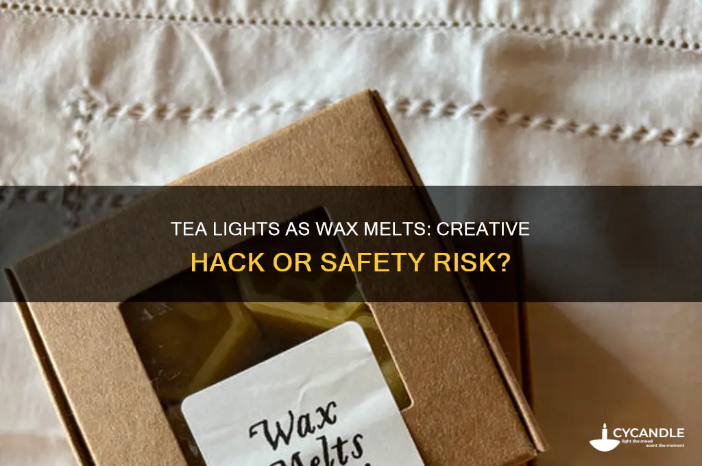 can you use tea lights as wax melts
