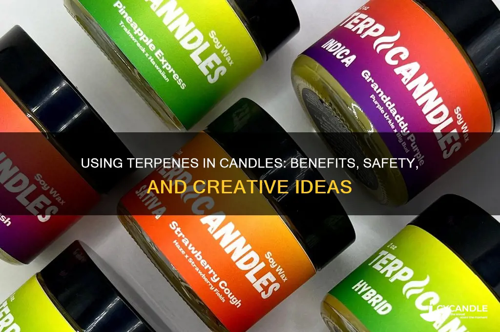 can you use terpenes in candles