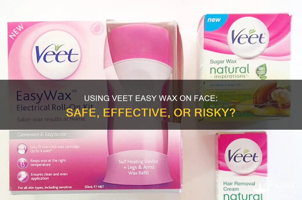 can you use veet easy wax on face