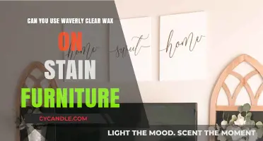 Using Waverly Clear Wax on Stained Furniture: Tips and Best Practices