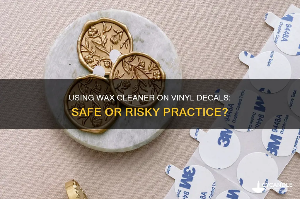 can you use wax cleaner on vinyl decals