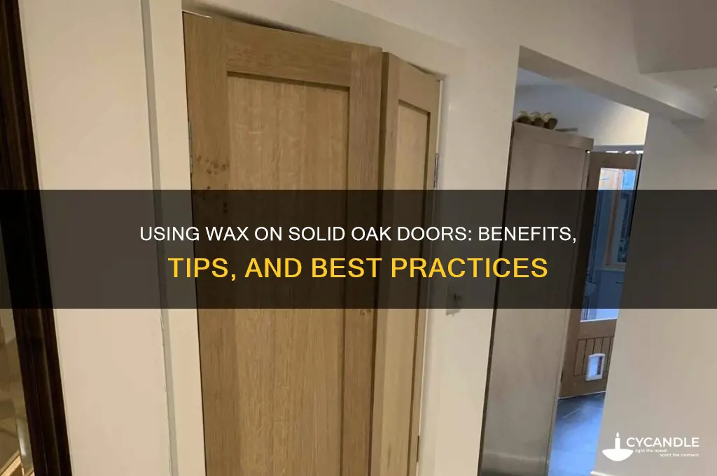 can you use wax on solid oak doors