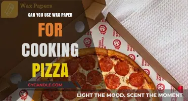 Wax Paper for Pizza: Safe Cooking Tips and Alternatives