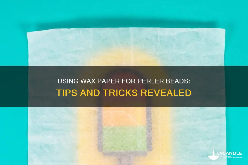 can you use wax paper for perler beads