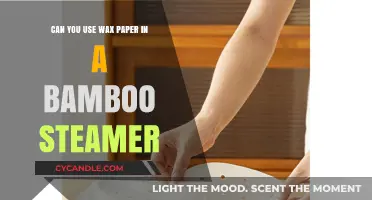 Using Wax Paper in a Bamboo Steamer: Tips and Best Practices