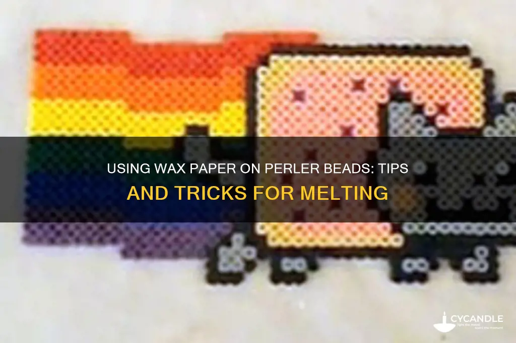 can you use wax paper on perler beads