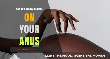 Using Wax Strips on Your Anus: Safe, Effective, or Risky?