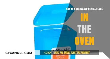 Is Waxed Dental Floss Oven-Safe? Surprising Facts Revealed