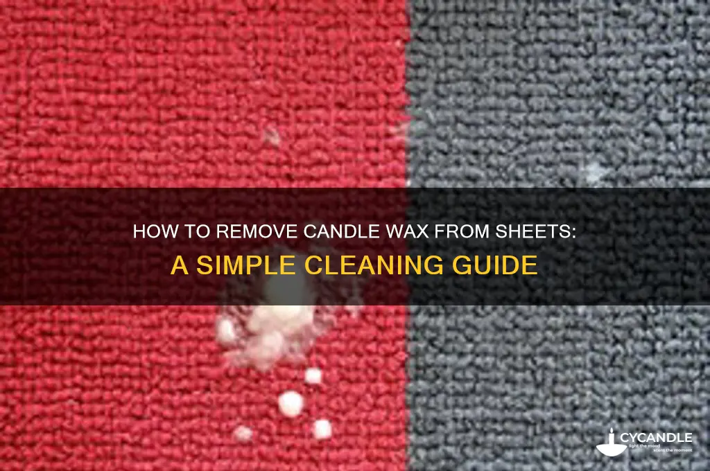 can you wash candle wax off sheets