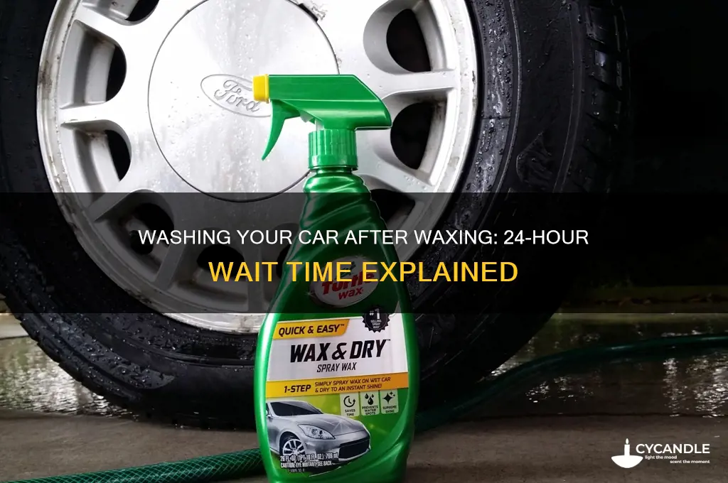 can you wash car 24 hours after wax application
