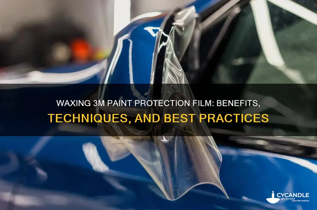 can you wax 3m paint protection film