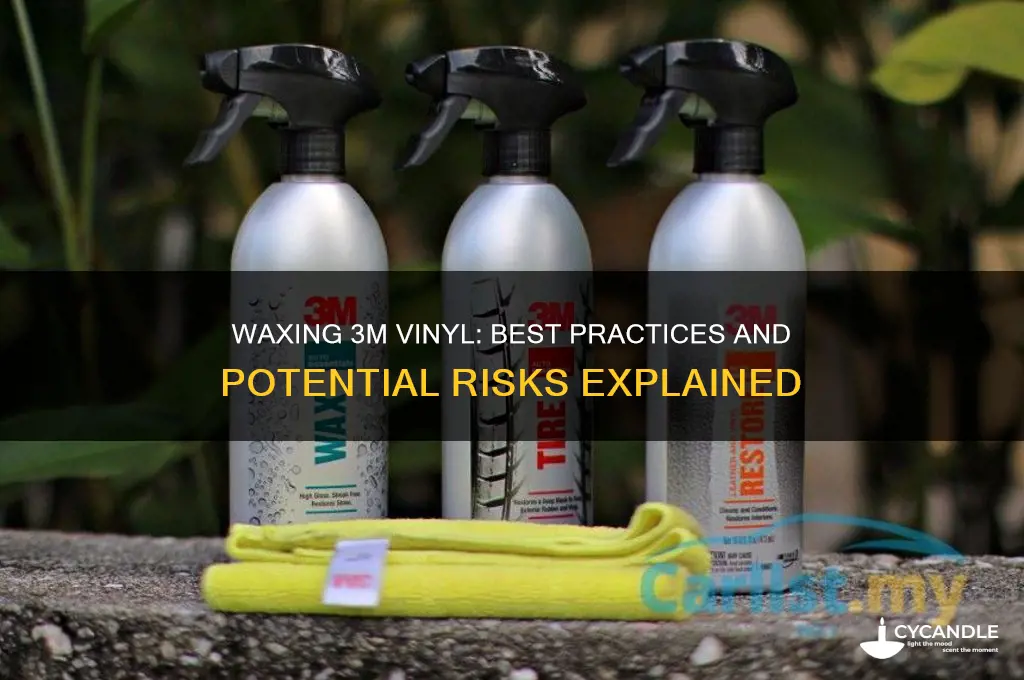 can you wax 3m vinyl