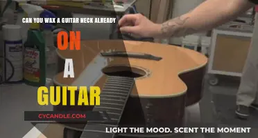 Waxing a Guitar Neck: Tips for In-Place Maintenance and Care