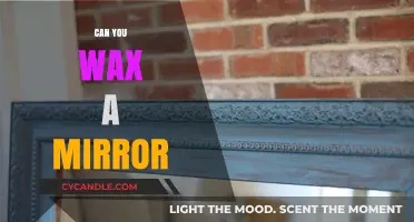 Waxing a Mirror: Is It Possible or a Risky DIY Idea?