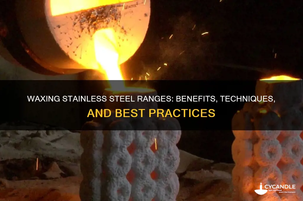 can you wax a stainless range