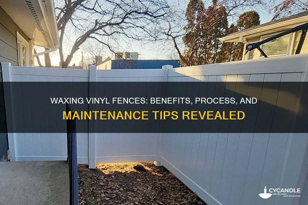 can you wax a vinyl fence