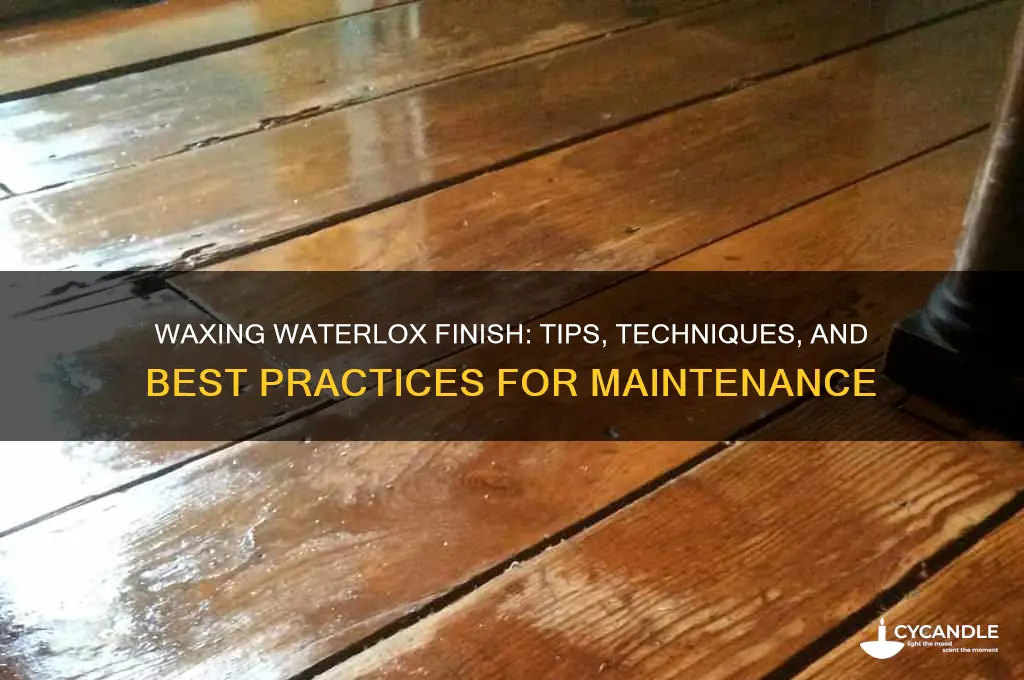 can you wax a waterlox finish
