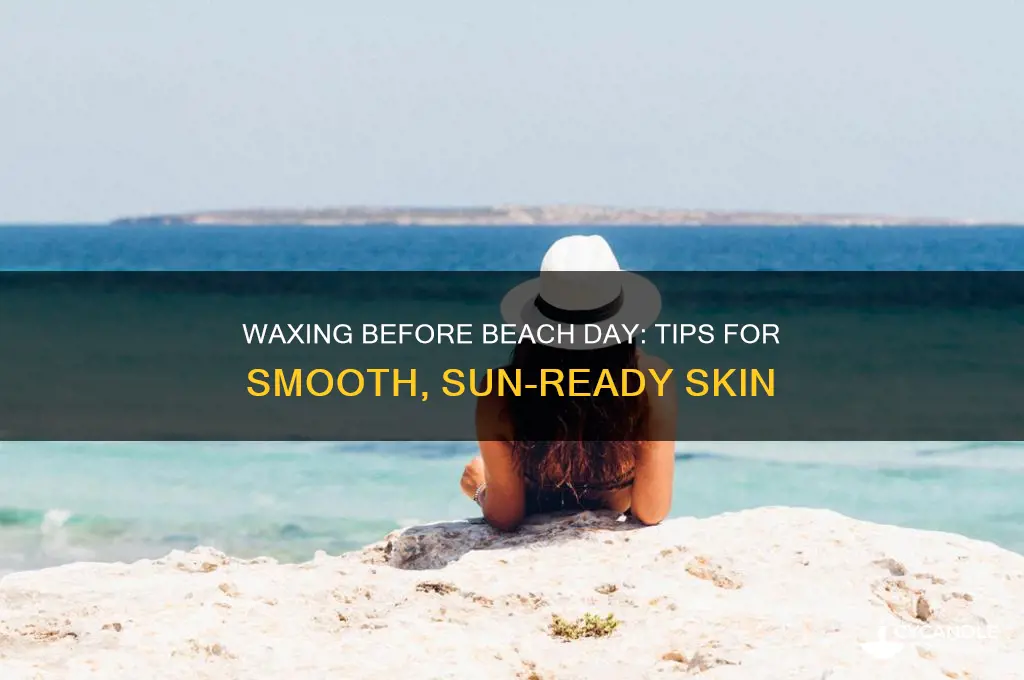 can you wax and go to the beach